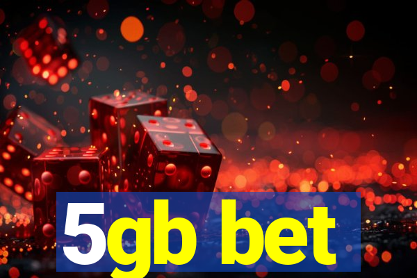 5gb bet